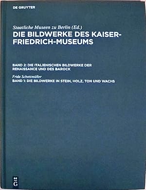 Die Bildwerke in Stein, Holz, Ton und Wachs: Mit Einer Einführung in Die Systematik Der Waffen (D...