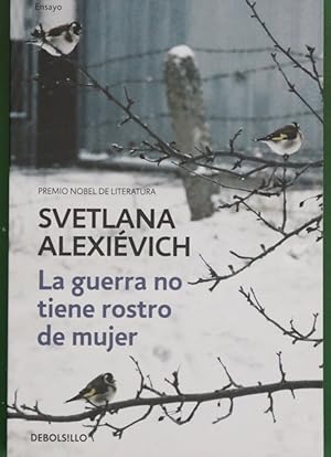 Imagen del vendedor de La guerra no tiene rostro de mujer a la venta por Librera Alonso Quijano