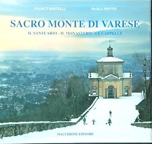 Imagen del vendedor de Sacro Monte di Varese. Il santuario, il monastero, le cappelle a la venta por Librodifaccia