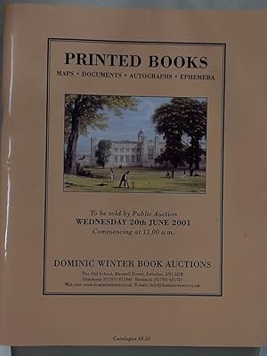 Seller image for Printed Books and Maps. Historical Documents and Autographs. Wednesday, 20 June 2001. for sale by Plurabelle Books Ltd