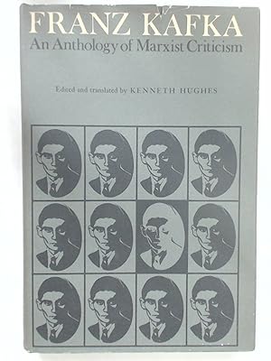 Franz Kafka. An Anthology of Marxist Criticism.