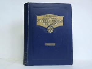 Composite Catalog of Oil Field & Pipe Line Equipment, No. 5. Edition 1934 (First Annual)