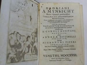 Medici Germani praestantissimi Thesaurus et Armamentarium Medico-Chymicum. Cui in fine adjunctume...