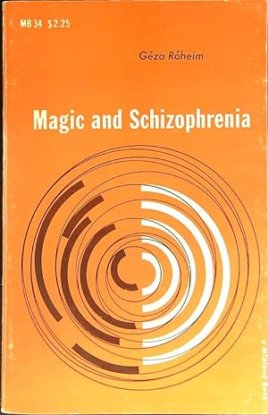 Magic and schizophrenia