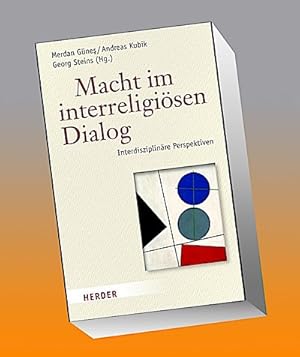 Immagine del venditore per Macht im interreligisen Dialog : Interdisziplinre Perspektiven venduto da AHA-BUCH GmbH