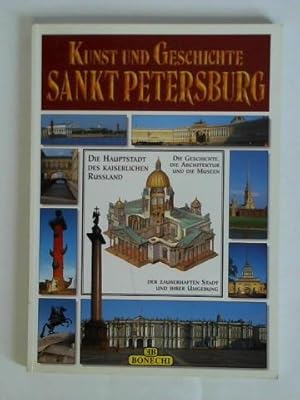 Immagine del venditore per Kunst und Geschichte: Sankt Petersburg venduto da Celler Versandantiquariat
