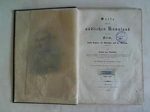 Reise nach dem südlichen Russland und der Krim, druch Ungarn, die Walachei und die Moldau im Jahr...
