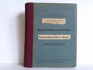 Image du vendeur pour Sprechstellenverzeichnis der Reichsbahndirektion Berlin. Ausgabe 1947 mis en vente par Celler Versandantiquariat