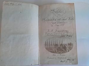 Briefe geschrieben auf einer Reise nach Paris im Jahr 1804