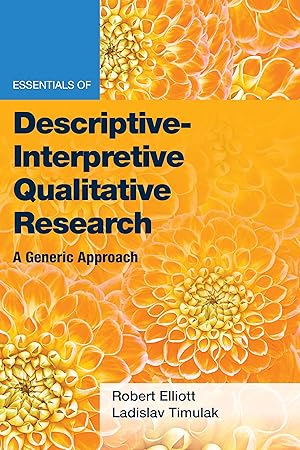 Immagine del venditore per Essentials of Descriptive-Interpretive Qualitative Research venduto da moluna