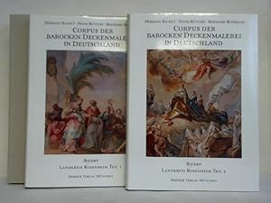 Immagine del venditore per Corpus der barocken Deckenmalerei in Deutschland, Bayern, Band I 2/ I: Freistaat Bayern, Regierungsbezirk Oberbayern - Stadt und Landkreis Rosenheim, Teil I: Aising bis Hohenaschau / Band I 2/ II: Freistaat Bayern, Regierungsbezirk Oberbayern - Stadt und Landkreis Rosenheim, Teil II: Jakobsberg bis Windhag. Zusammen 2 Bnde venduto da Celler Versandantiquariat