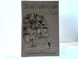 Durch Busch und Steppe vom Campo bis zum Schari 1892 - 1902