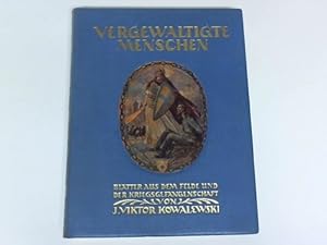 Vergewaltigte Menschen. Blätter aus dem Felde und der Kriegsgefangenschaft