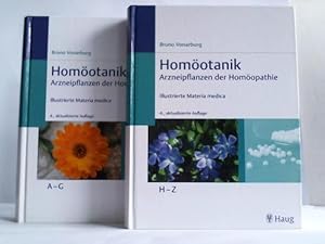 Homöotanik. Arzneipflanzen der Homoöpathie. Illustrierte Materia medica. 2 Bände