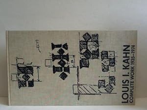 Image du vendeur pour Louis I. Kahn. Complete work 1935-1974 mis en vente par Celler Versandantiquariat