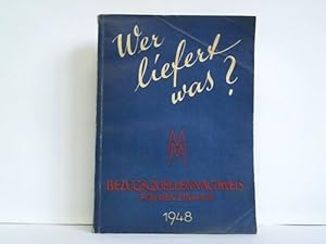 Wer liefert was? Bezugsquellen-Nachweis für den Einkauf 1948