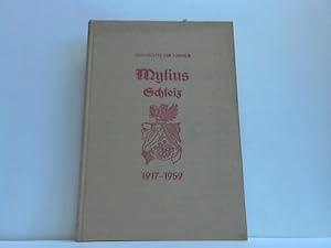 Geschichte der Familie Mylius-Schleitz 1917-1959