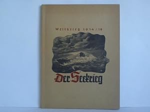 Weltkrieg 1914/18: Der Seekrieg