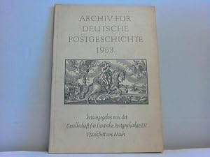 Archiv für deutsche Postgeschichte. 71 Hefte aus 1953 bis 1991