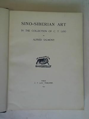 Bild des Verkufers fr Sino-Siberian Art in the Collection of C. T. Loo zum Verkauf von Celler Versandantiquariat
