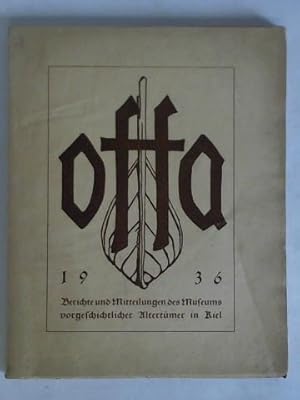 Immagine del venditore per Offa - Berichte und Mitteilungen des Museums vorgeschichtlicher Altertmer in Kiel, Band 1/1936 venduto da Celler Versandantiquariat