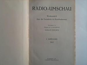 Radio-Umschau. Wochenschrift über die Fortschritte im Rundfunkwesen