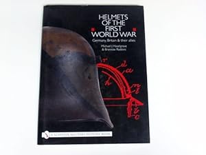 Image du vendeur pour Helmets of the First World War. Germany, Britain & their allies mis en vente par Celler Versandantiquariat