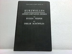 Image du vendeur pour Kurzwellen. Senden - empfangen -messen mis en vente par Celler Versandantiquariat