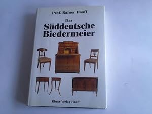 Bild des Verkufers fr Das sddeutsche Biedermeier zum Verkauf von Celler Versandantiquariat