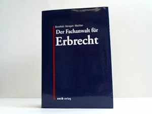 Seller image for Der Fachanwalt fr Erbrecht for sale by Celler Versandantiquariat