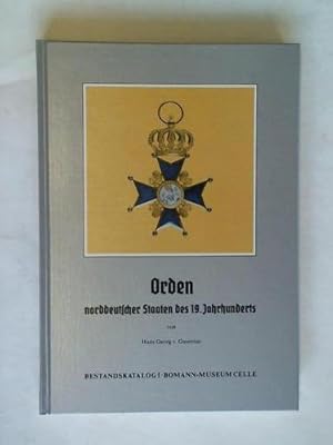 Orden norddeutscher Staaten des 19. Jahrhunderts. Bestandskatalog I