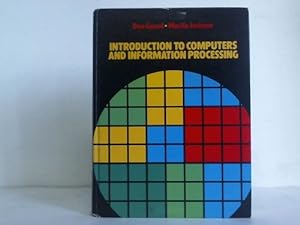 Seller image for Introduction to Computers and Information Processing for sale by Celler Versandantiquariat