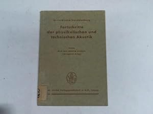 Bild des Verkufers fr Fortschritte der physikalischen und technischen Akustik zum Verkauf von Celler Versandantiquariat