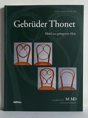 Imagen del vendedor de Gebrder Thonet. Mbel aus gebogenem Holz a la venta por Celler Versandantiquariat