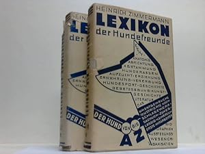 Das Lexikon der Hundefreunde. 2 Bände