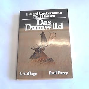 Das Damwild. Naturgeschichte, Hege, Jagd