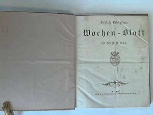 Image du vendeur pour Grflich Erbachisches Wochen-Blatt fr das Jahr 1842. 52 Ausgaben in einem mis en vente par Celler Versandantiquariat
