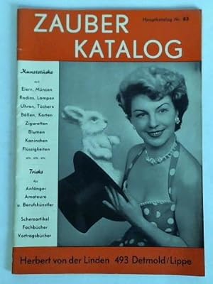 Hauptkatalog Nr. 83: Kunststücke mit Eiern, Münzen, Radios, Lampen, Uhren, Tüchern, Bällen, Karte...