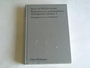 Briefwechsel mit niederländischen und belgischen Gelehrten. Herausgegeben, kommentiert und eingel...