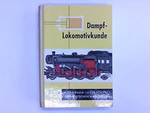 Band 134 Dampf-Lokomotivkunde