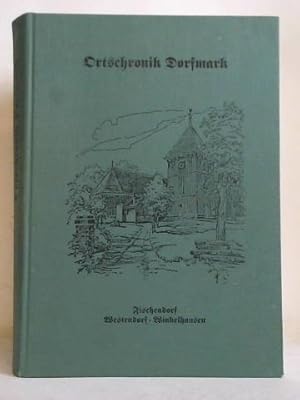 Ortschronik Dorfmark. Fischendorf, Westendorf, Winkelhausen