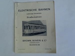 Bild des Verkufers fr Elektrische Bahnen. Lieferungs-Verzeichnis von Straenbahnen. September 1922 zum Verkauf von Celler Versandantiquariat