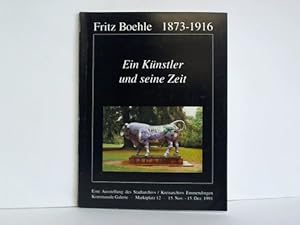 Imagen del vendedor de Fritz Boehle 1873 - 1916. Ein Knstler und seine Zeit a la venta por Celler Versandantiquariat