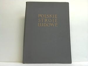 Seller image for Polskie Stroje Ludowe for sale by Celler Versandantiquariat