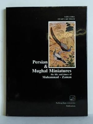 Persian & Mughal Miniatures the life and times of Muhammad - Zaman