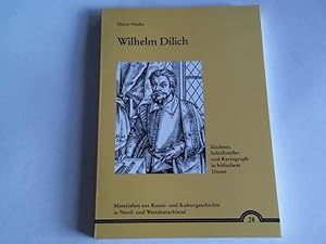 Bild des Verkufers fr Wilhelm Dilich: Zeichner, Schriftsteller und Kartograph in hfischem Dienst zum Verkauf von Celler Versandantiquariat