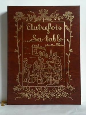 Seller image for Autrefois .La table for sale by Celler Versandantiquariat