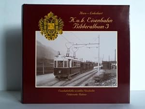 Image du vendeur pour K. u. k. Eisenbahn-Bilderalbum 3: Elektrische Bahnen mis en vente par Celler Versandantiquariat