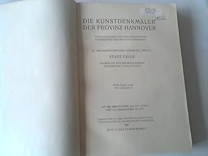 Image du vendeur pour Die Kunstdenkmler der Provinz Hannover. Heft 5: Stadt Celle mis en vente par Celler Versandantiquariat