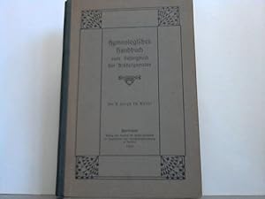 Image du vendeur pour Hymnologisches Handbuch zum Gesangbuch der Brdergemeine mis en vente par Celler Versandantiquariat